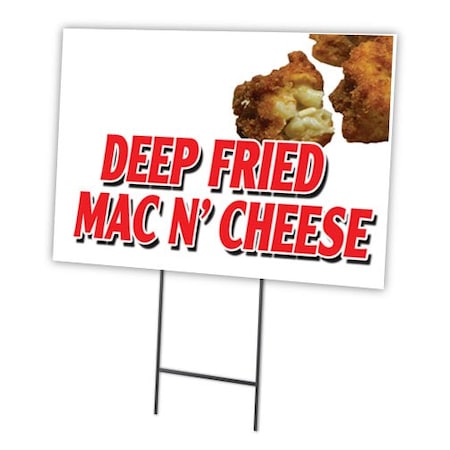 Signmission Deep Fried Mac N Cheese Yard & Stake outdoor plastic coroplast window, 1216-Deep Fried Mac N Cheese C-1216-DS-Deep Fried Mac N Cheese